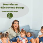 moorkissen fuer kinder babys info